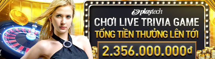 CHƠI LIVE TRIVIA GAME – TỔNG TIỀN THƯỞNG LÊN TỚI