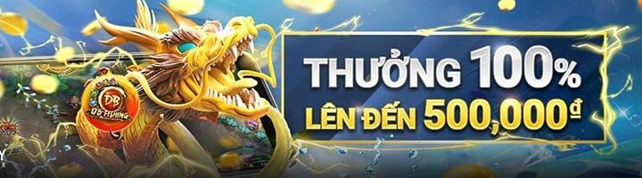 THƯỞNG 100% LÊN ĐẾN 500,000 VND TẠI BẮN CÁ W88