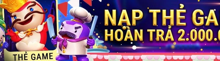 ĐÓN NĂM MỚI – NẠP THẺ GAME – HOÀN TRẢ TỚI 2,000,000 VND MỖI NGÀY